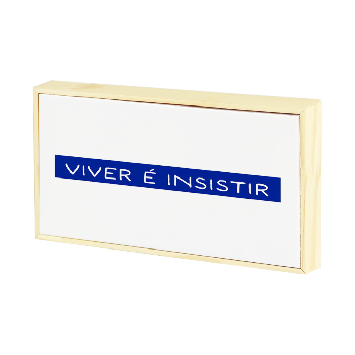 Wood Azule - Viver é Insistir