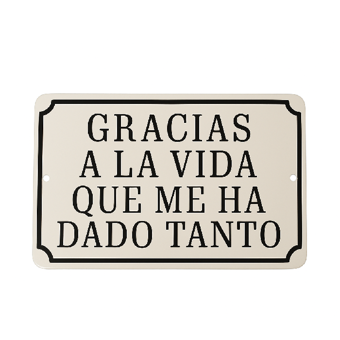Placa Esmaltada Decorativa Gracias a la vida P&B