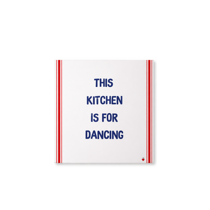 Quadro Azuleicha This Kitchen Is For Dancing