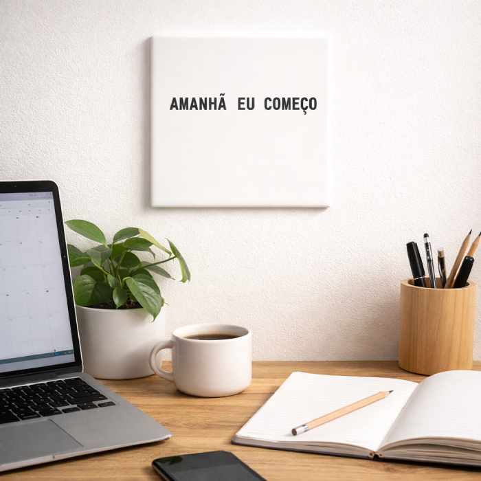 Azulejo Decorativo Amanhã Eu Começo