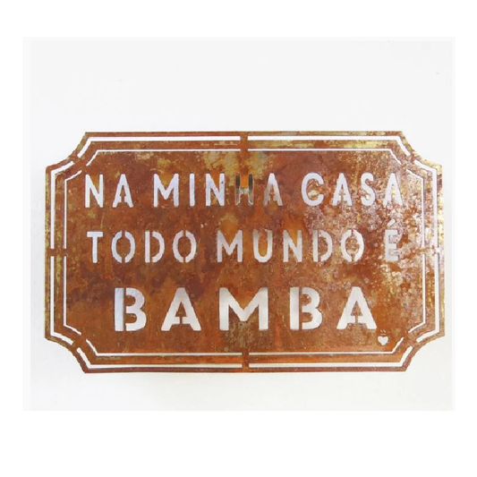 Placa Etiqueta de Ferro - Na Minha Casa...