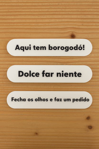 Luminária Pílula Preta Frases " Fecha os Olhos...."