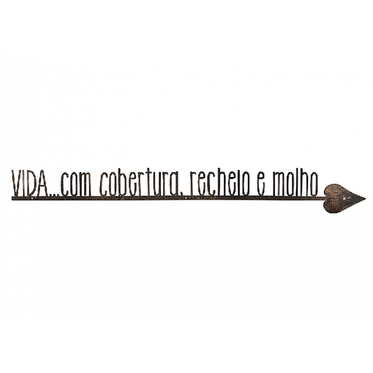 Frase de Ferro "Vida.. Com Cobertura..."