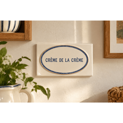 Azulejo "Creme de la..."