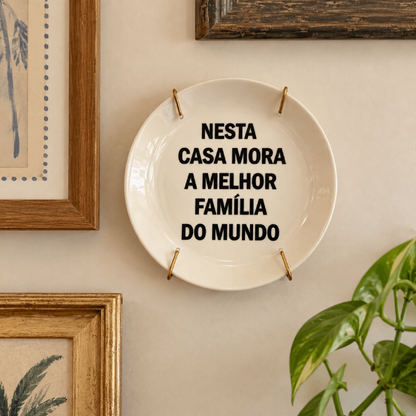 Prato Decorativo "Nesta Casa Mora..."