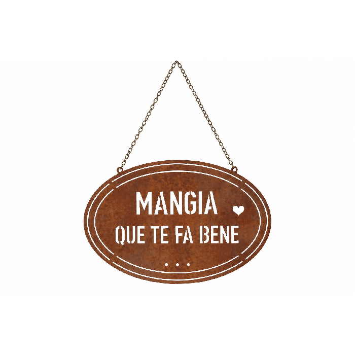 Placa em Ferro Oval “Mangia Que..."