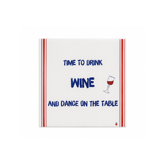 Azulejo Decorativo Time to Drink Wine