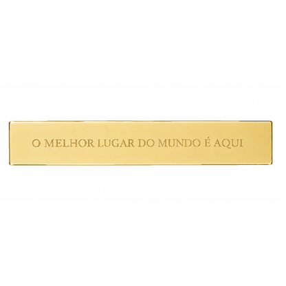 Placa Espelhada de Acrílico - O Melhor Lugar...