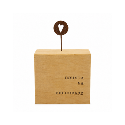 Bloco Cubo "Insista Na Felicidade"