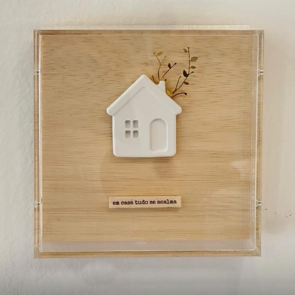 Quadro Acrilico Em Casa Tudo.....