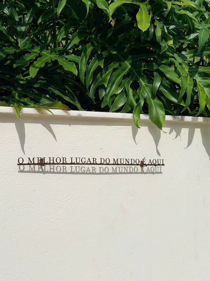 Frase de Ferro - O Melhor Lugar