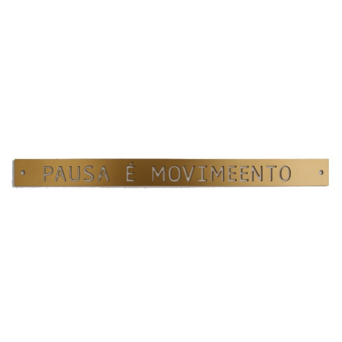 Placa Decorativa em Latão "Pausa e Movimento"