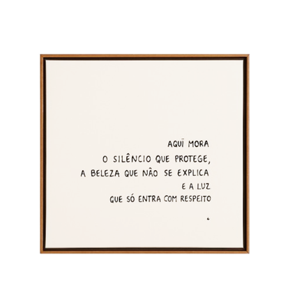 Quadro Decorativo - Aqui Mora o Silêncio