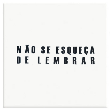 Azulejo Decorativo Não Se Esqueça...