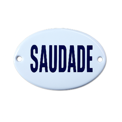 Mini Placa Saudade