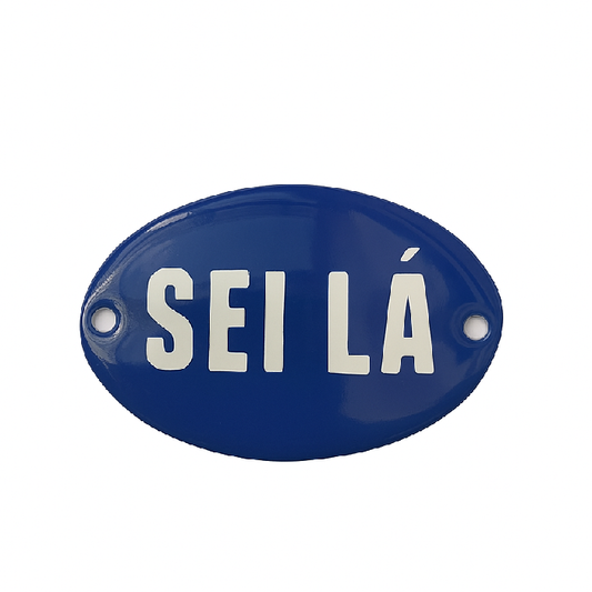 Mini Placa Sei Lá