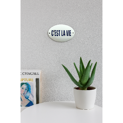 Placa Decorativa Esmaltada C'est la Vie