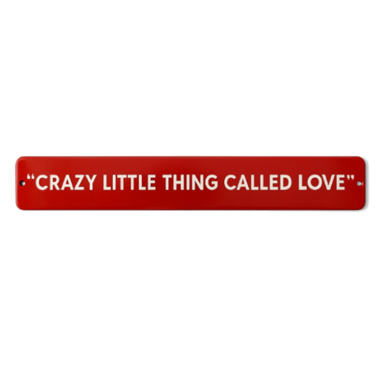 Placa Decorativa Esmaltada Crazy Little Thing Called Love