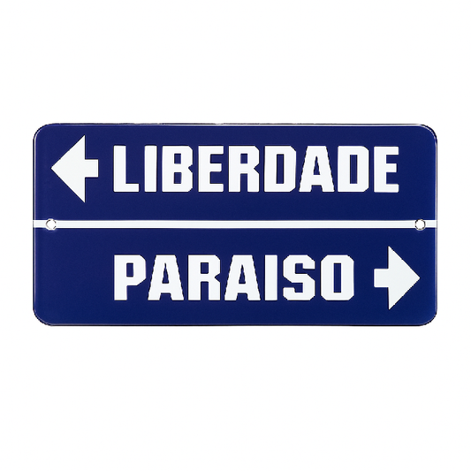 Placa Decorativa Esmaltada Liberdade Paraíso