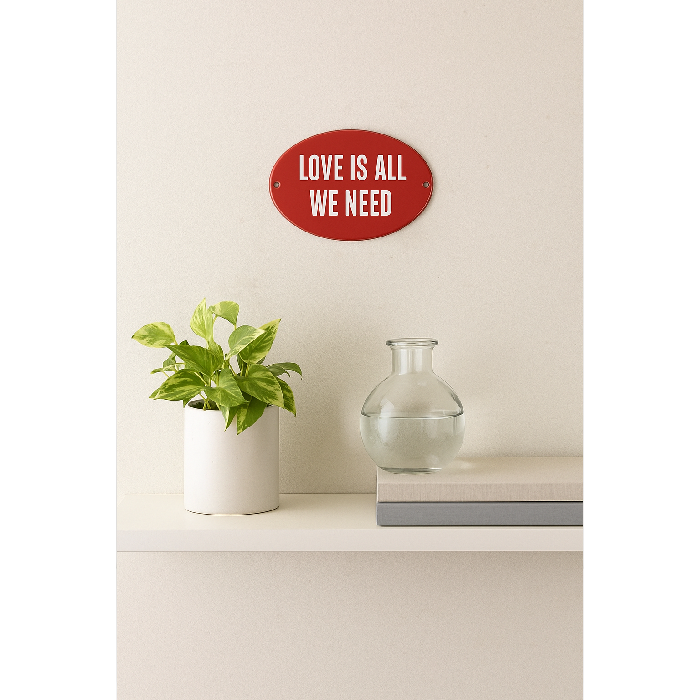 Placa Decorativa Esmaltada Love is All We Need