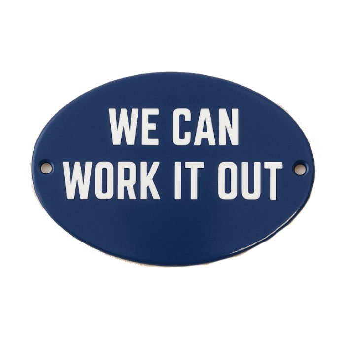 Placa Decorativa Esmaltada We Can Work it Out
