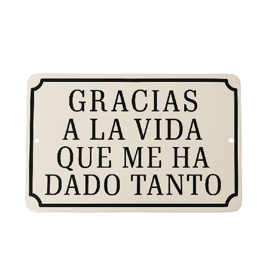 Placa Esmaltada Decorativa Gracias a la vida P&B