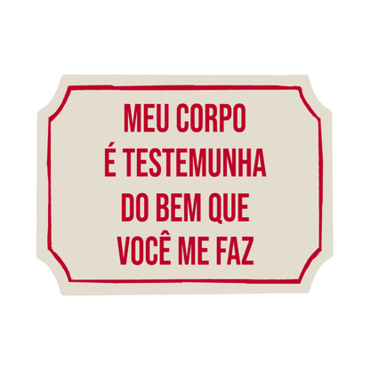 Placa Etiqueta Acrilica Meu Corpo é ...