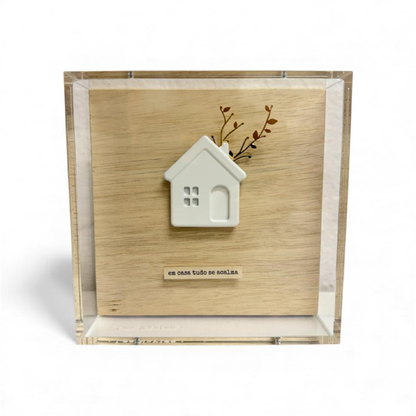 Quadro Acrilico Em Casa Tudo.....