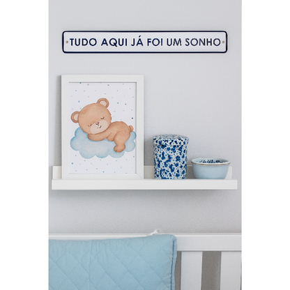 Placa Decorativa Esmaltada Tudo Aqui Já Foi Um Sonho