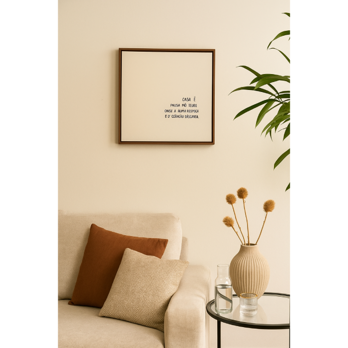 Quadro Decorativo - Casa é Pausa no Tempo