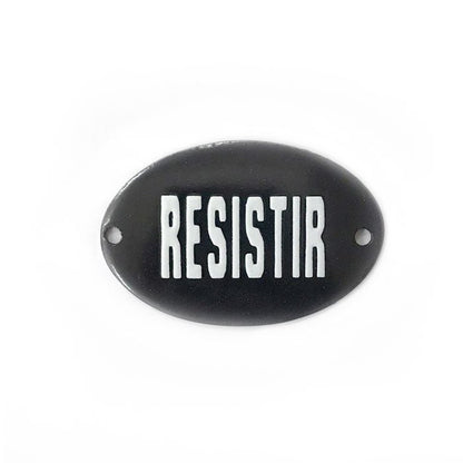 Mini Placa Resistir - casaquetem