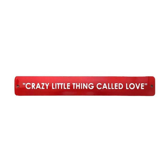 Placa Decorativa Esmaltada Crazy Little Thing Called Love - casaquetem