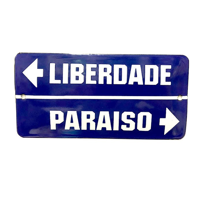 Placa Decorativa Esmaltada Liberdade Paraíso - casaquetem