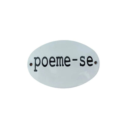 Placa Decorativa Esmaltada Poeme-se - casaquetem