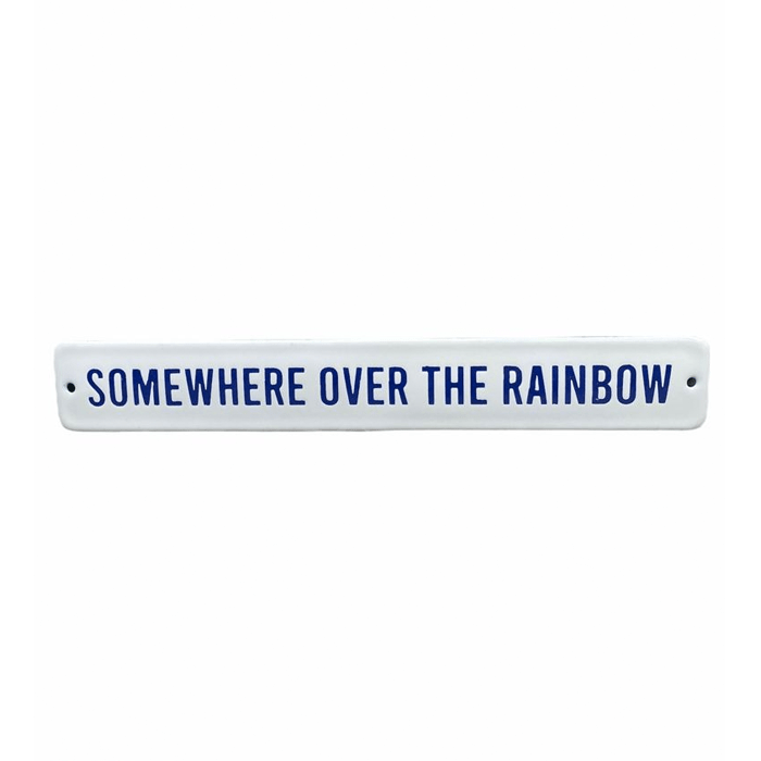 Placa Decorativa Esmaltada Somewhere Over The Rainbow - casaquetem