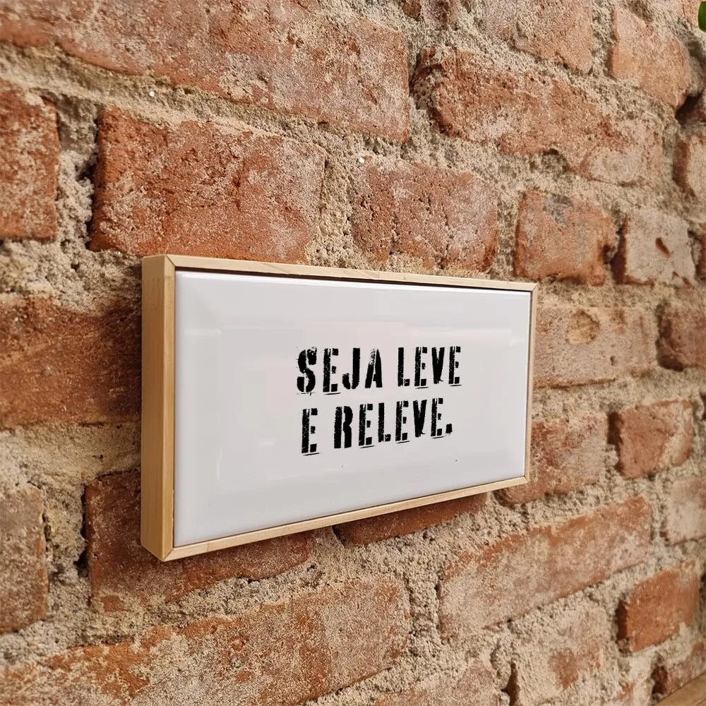 Wood Azule - Seja Leve e Releve. - casaquetem