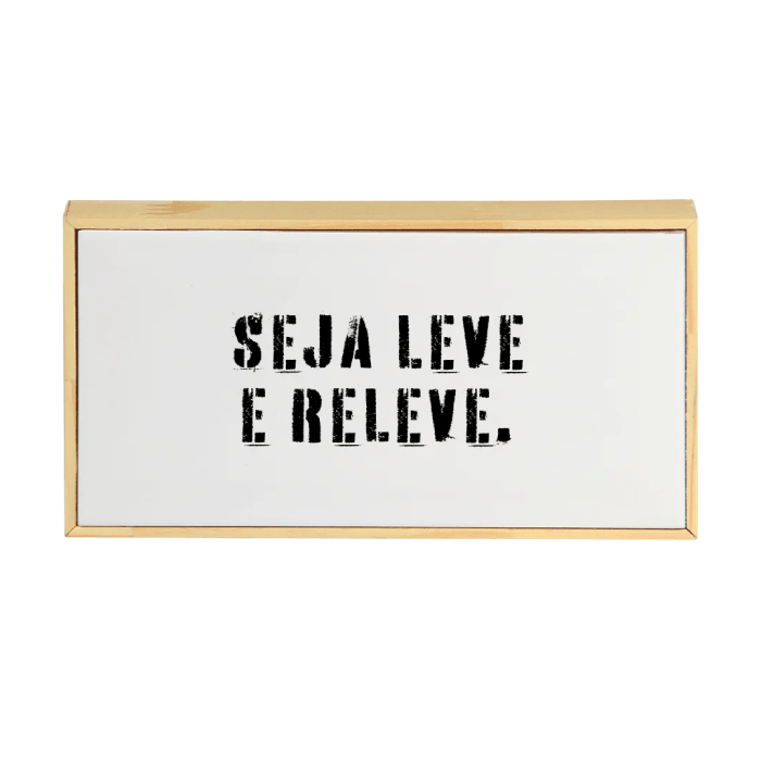 Wood Azule - Seja Leve e Releve. - casaquetem
